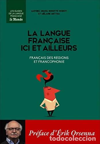 Libros: La langue fran&ccedil;aise ici et ailleurs- 9782298129199