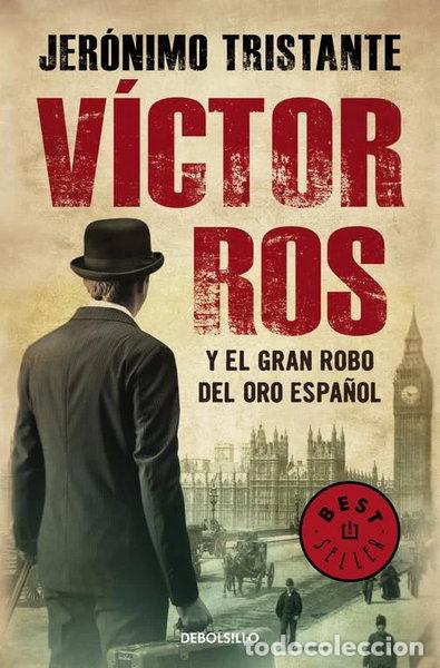 Libros: V&iacute;ctor Ros y el gran robo del oro espa&ntilde;ol- 9788466334754