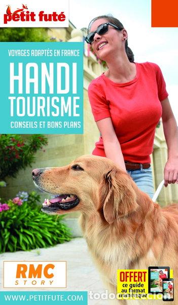 Libros: Petit Fut&eacute; Handitourisme: Voyages adapt&eacute;s en France, conseils et bons plans- 9782305031972