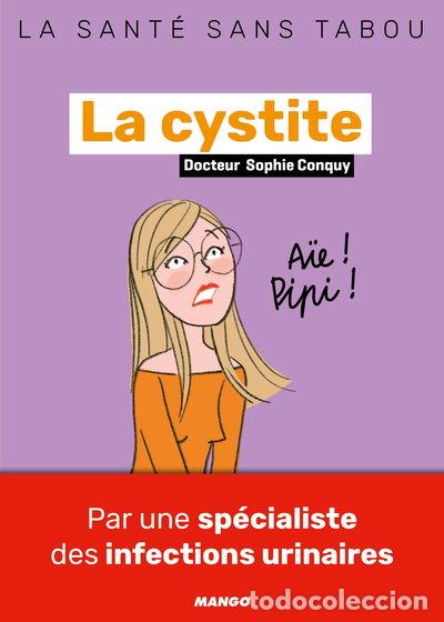 Libros: La cystite: Mieux la comprendre, mieux la vivre- 9782317025402
