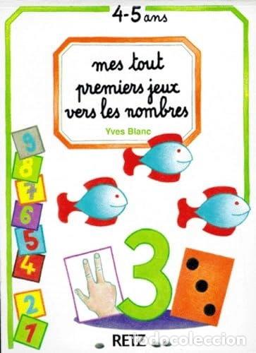 Libros: Mes tout premiers jeux vers les nombres: 4-5 ans- 9782725615004