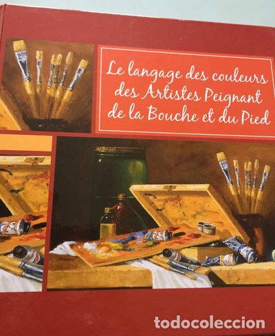 Libros: Le langage des couleurs des artistes peignant de la bouche et du pied- 9782919115020