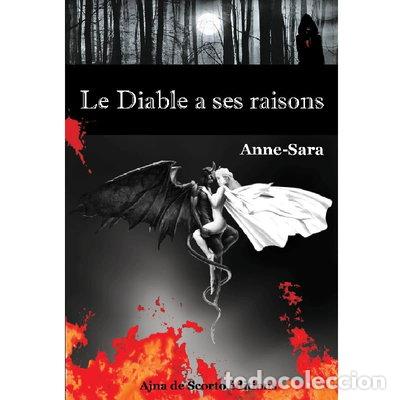 Libros: Le diable a ses raisons- 9782917012055