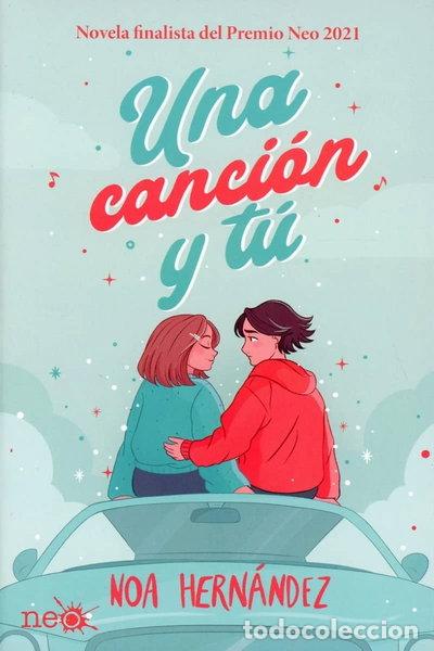 Libros: Una canci&oacute;n y t&uacute;- 9788418927263