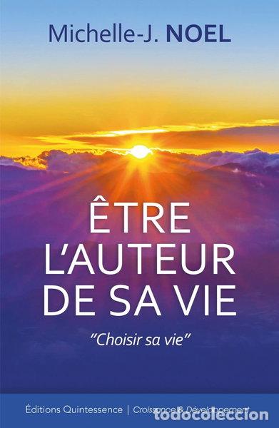Libros: &Ecirc;tre l'auteur de sa vie- 9782913281639