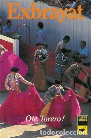Libros: Ol&eacute; ! Torero !- 9782702402689