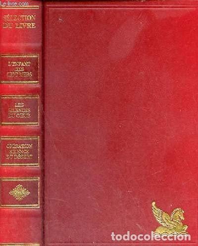 B&uuml;cher: S&eacute;lection du livre: L'enfant des sept mers - Les silences du coeur - Op&eacute;ratio...- 9782709805896
