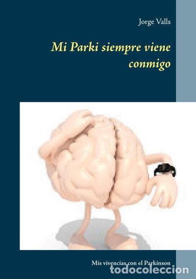 B&uuml;cher: Mi Parki siempre viene conmigo- 9788413268651