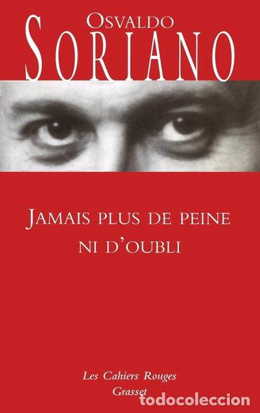 Libros: Jamais plus de peine ni d'oubli- 9782246584117