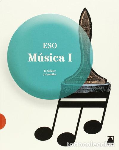 Livres: M&uacute;sica I ESO- 9788430790074