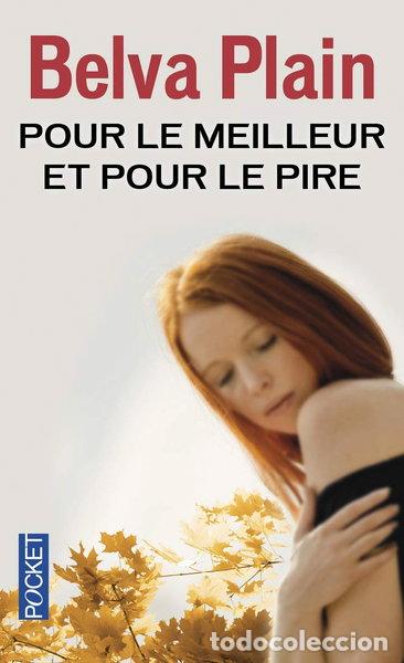 Livres: Pour le meilleur et pour le pire- 9782266249034