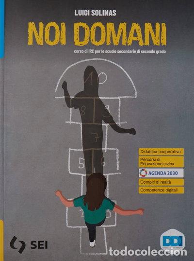 Livres: Noi domani. Con religioni in dialogo- 9788805079612