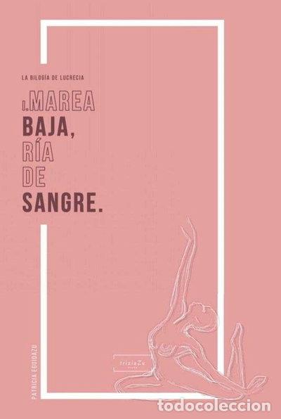 Livres: Marea baja, r&iacute;a de sangre- 9788494899409