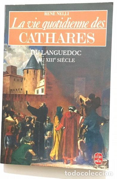 Libros: La vie quotidienne des cathares du Languedoc au XIIIe si&egrave;cle- 9782253031635