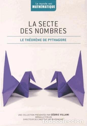Libros: La secte des nombres: Le th&eacute;or&egrave;me de Pythagore- 9782823701029