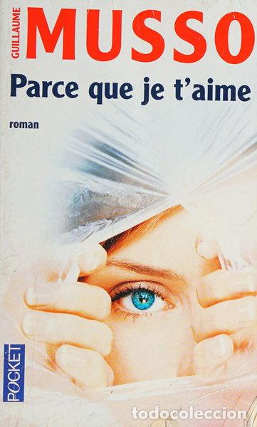 Livros em segunda m&atilde;o: Parce que je t'aime- 9782266179652