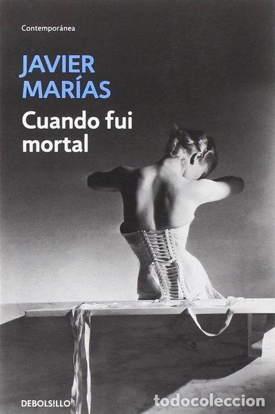 Libros: Cuando fui mortal- 9788483461747