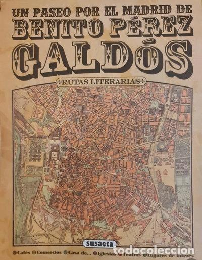 Libros: Un paseo por el Madrid de Benito P&eacute;rez Gald&oacute;s- 9788467784398