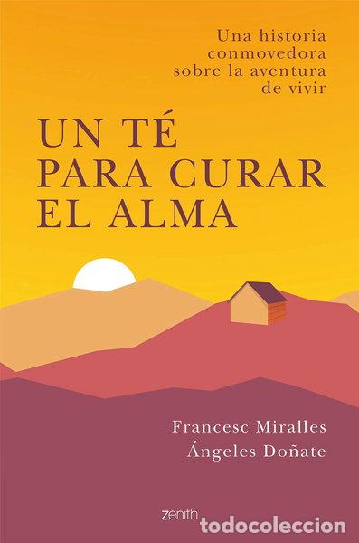 Libros: Un t&eacute; para curar el alma- 9788408238294
