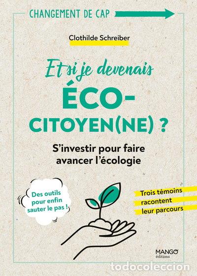 Libros: Et si je devenais &eacute;co-citoyen(ne) ?- 9782317026133