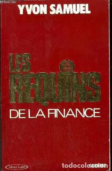 Libros: Les requins de la finance- 9782868044136