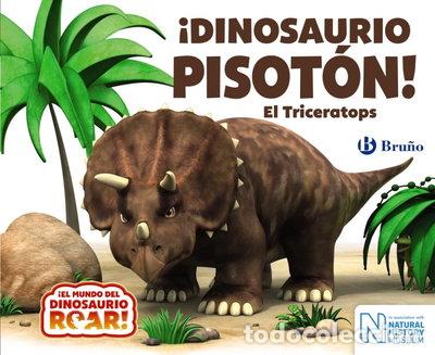 Libros: &iexcl;Dinosaurio Pisot&oacute;n! El Triceratops- 9788469622766