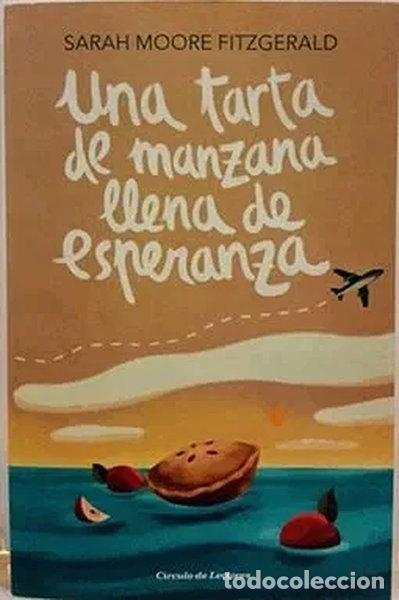 Libros: Una tarta de manzana llena de esperanza- 9788467267648
