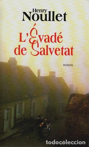 Libros: L'&eacute;vad&eacute; de Salvetat- 9782702883761