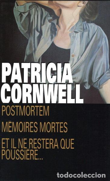 Libros: Postmortem ; M&eacute;moires mortes ; Et il ne restera que poussi&egrave;re...- 9782724291704