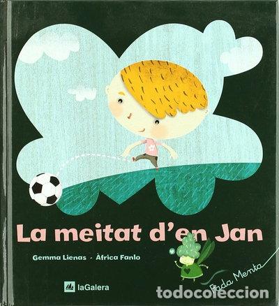 Libros: La meitat d'en Jan- 9788424628888