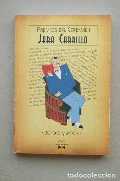 Libros: Premios del Certamen Jara Carrillo (2000-2001)- 9788492247820