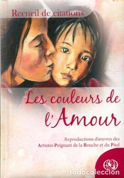 Libri di seconda mano: Les couleurs de l'amour- 9782919115259
