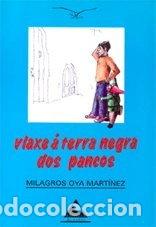 Libri di seconda mano: Viaxe &aacute; terra negra dos pancos- 9788482890098