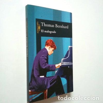 Libros: El malogrado- 9788420429755