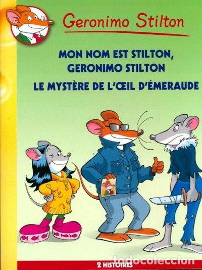 books: Mon nom est Stilton, Geronimo Stilton / Le myst&egrave;re de l'&oelig;il d'&eacute;meraude- 9782298043549