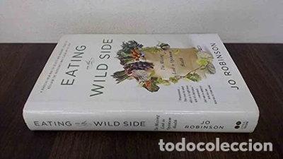 Libros: Eating on the Wild Side: The Missing Link to Optimum Health- 9780316227940