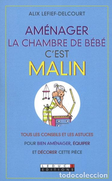 Livres: Am&eacute;nager la chambre de b&eacute;b&eacute; c'est malin- 9782848995717