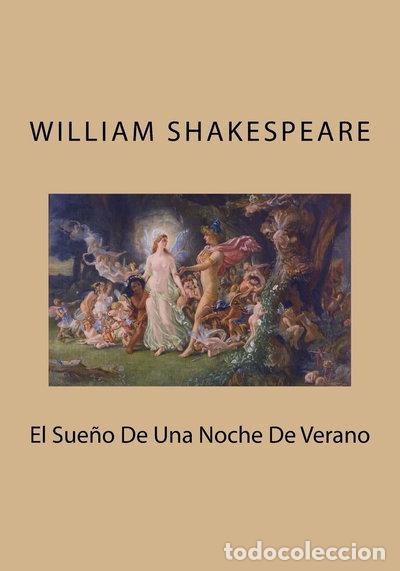Livres: El sue&ntilde;o de una noche de verano- 9781530530793