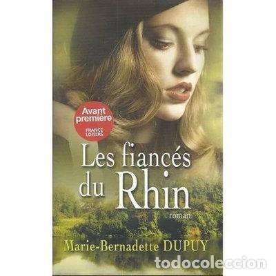 Livres: Les fianc&eacute;s du Rhin- 9782298032864