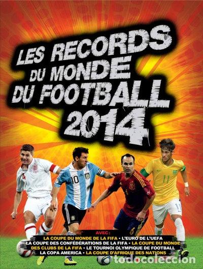 Libros: Les records du monde du football 2014- 9782324005978