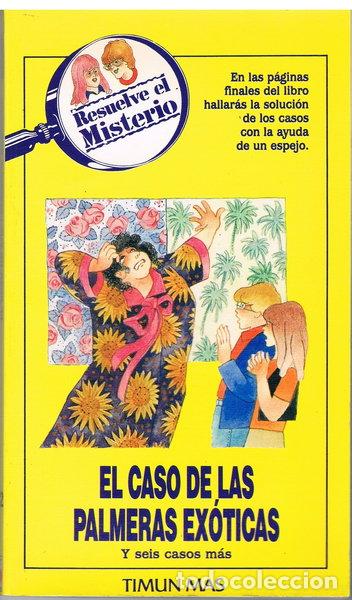 Libros: El Caso de Las Palmeras Ex&oacute;ticas- 9788477229377