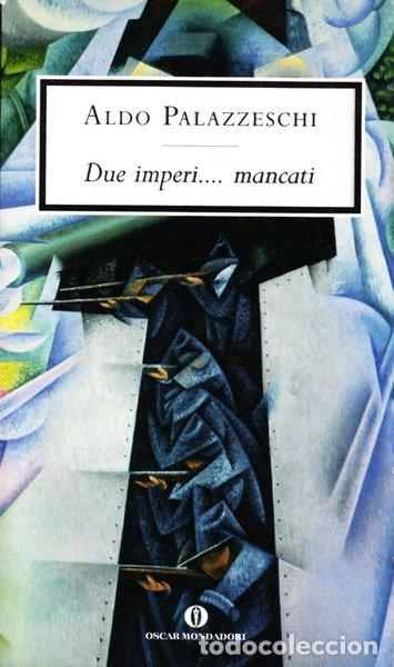 B&uuml;cher: Due imperi... mancati- 9788804481133