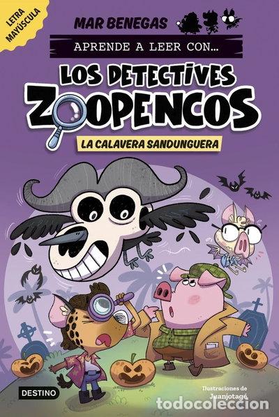 B&uuml;cher: Los Detectives Zoopencos 8. La Calavera Sandunguera- 9788408306795
