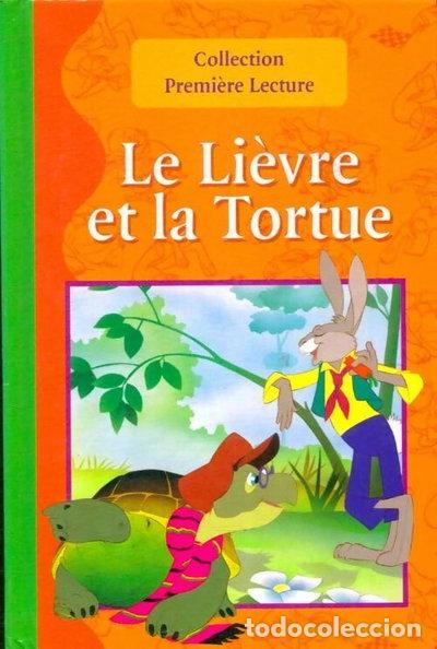 Libros: Le li&egrave;vre et la tortue- 9782849031735