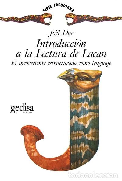 Libros: Introducci&oacute;n a la lectura de Lacan- 9788474325171