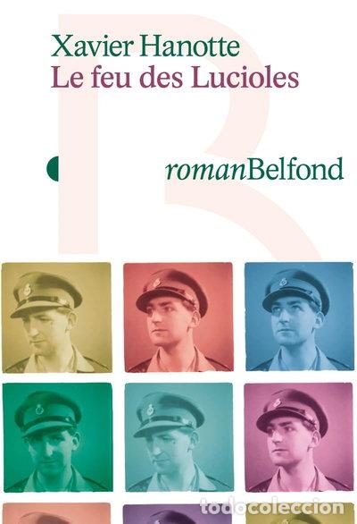 Livres: Le feu des lucioles- 9782714403834