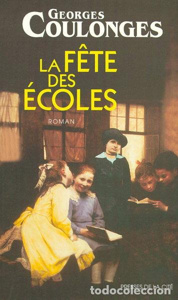 Livres: La f&ecirc;te des &eacute;coles- 9782258001282