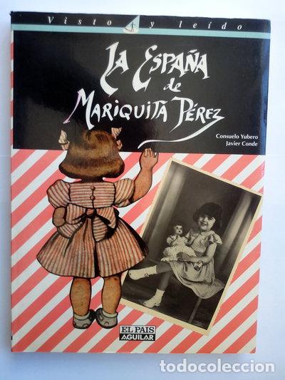 Livres: La Espa&ntilde;a de Mariquita P&eacute;rez- 9788403599031