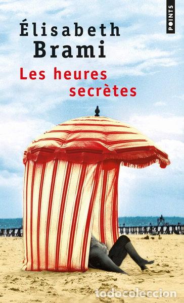 Livres: Les heures secr&egrave;tes- 9782757828823