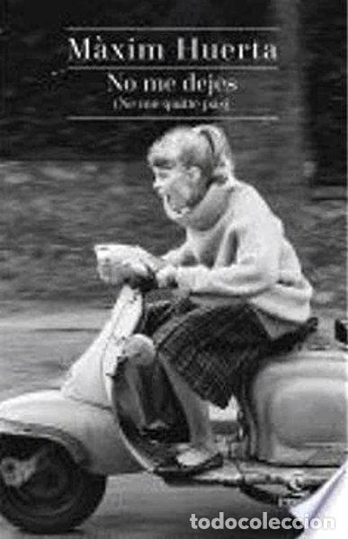Livres: No Me Dejes- 9788467266528
